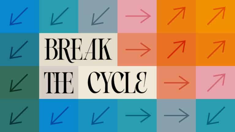 Break The Cycle | Eastside Christian Church | Get Started